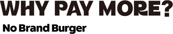 nobrandburger