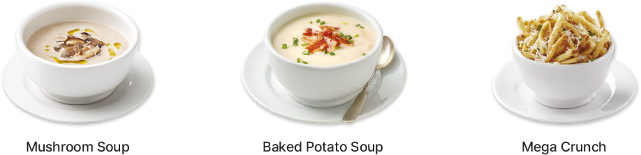 Mushroom Soup, Baked Potato Soup, Mega Crunch